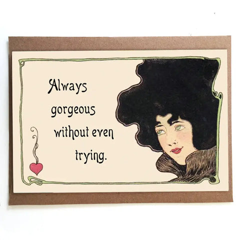 Always Gorgeous Card