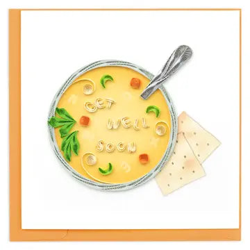 Quilling Cards Get Well Soup Card