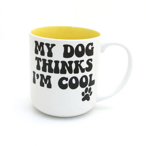 Lenny Mud My Dog Thinks I'm Cool Mug