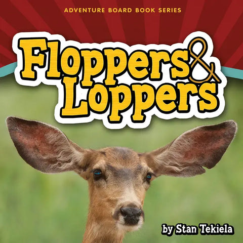 Flopper and Loppers