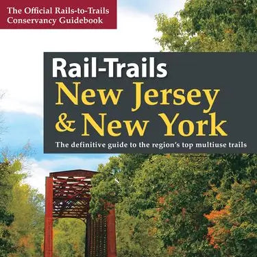 Rail Trails of New Jersey and New York